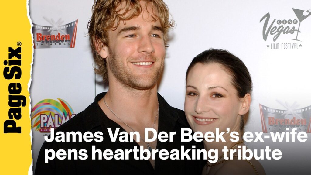 James Van Der Beek's ex-wife, Heather McComb, pens poignant tribute