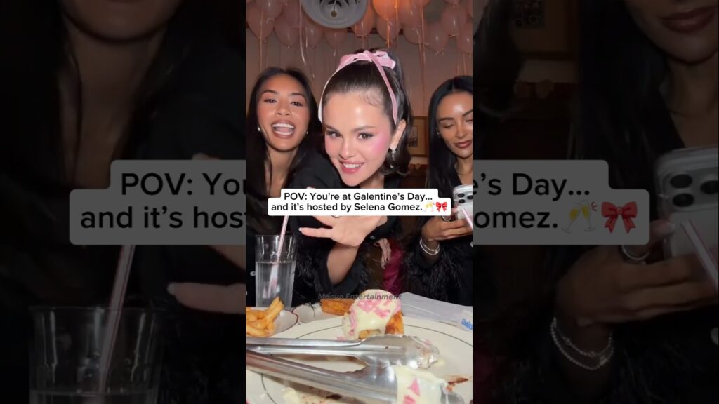 POV: You attended Selena Gomez’s Galentine’s. 💌🥹 #selenagomez #galentinesday #fyp