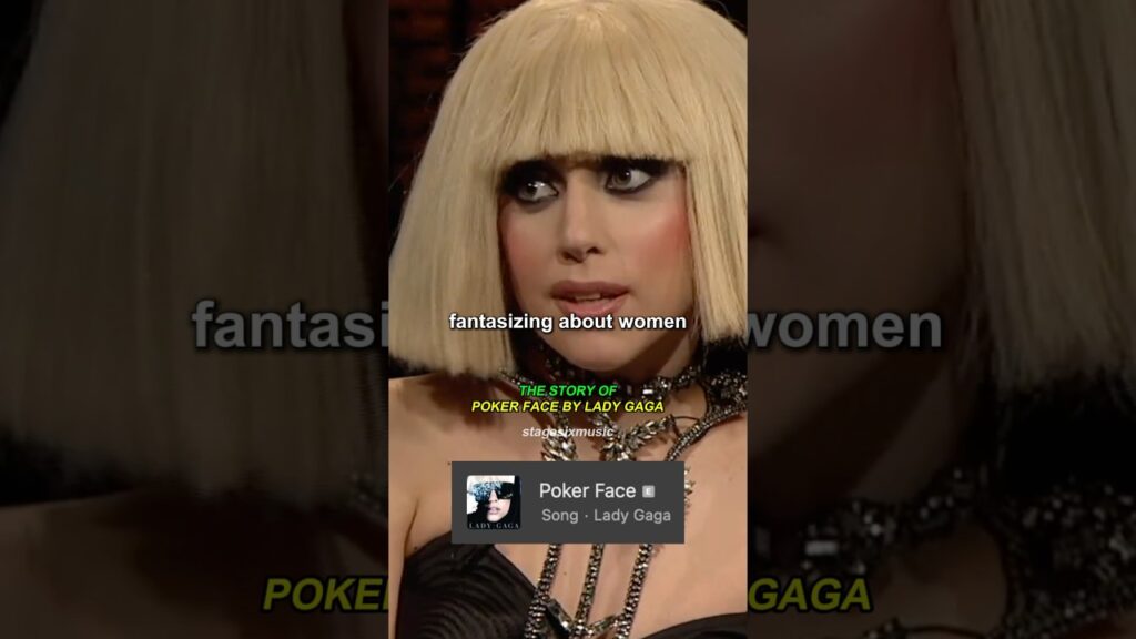 The Story of ‘Poker Face’ by Lady Gaga #ladygaga The Story of 'Poker Face' by Lady Gaga #ladygaga