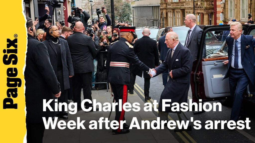 King Charles struts into London Fashion Week after brother Andrew Mountbatten-Windsor's arrest