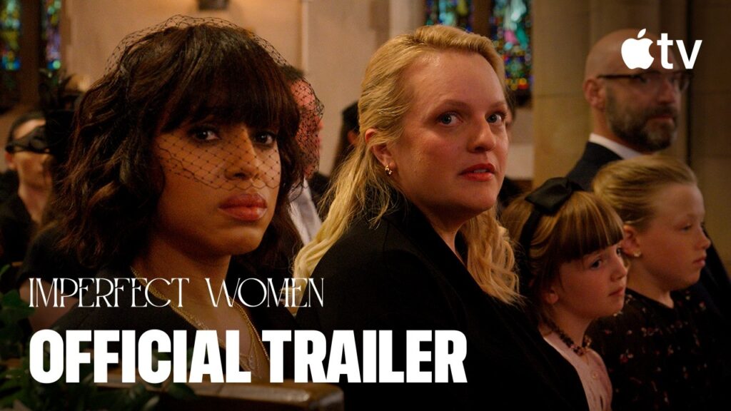 Imperfect Women — Official Trailer I Apple TV Imperfect Women — Official Trailer I Apple TV