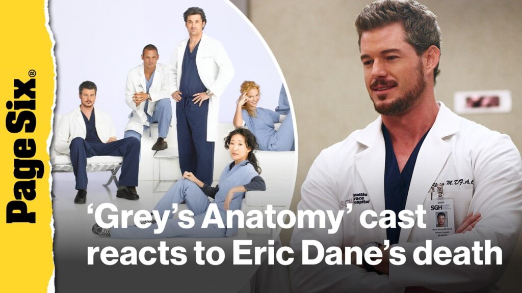 'Grey's Anatomy' cast reacts to Eric Dane's death at 53 after ALS battle
