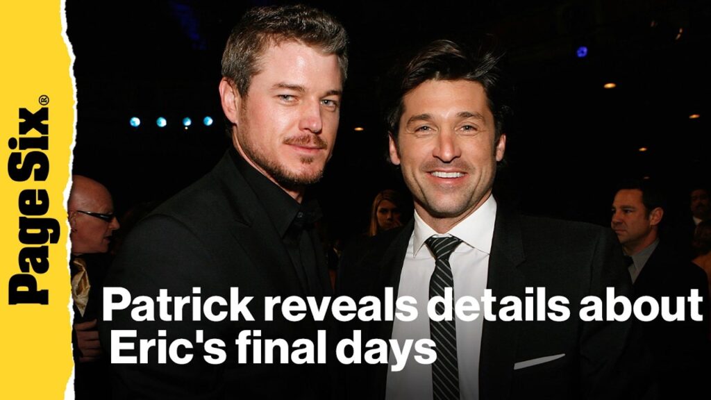 Patrick Dempsey reveals details about Eric Dane's final days before his death