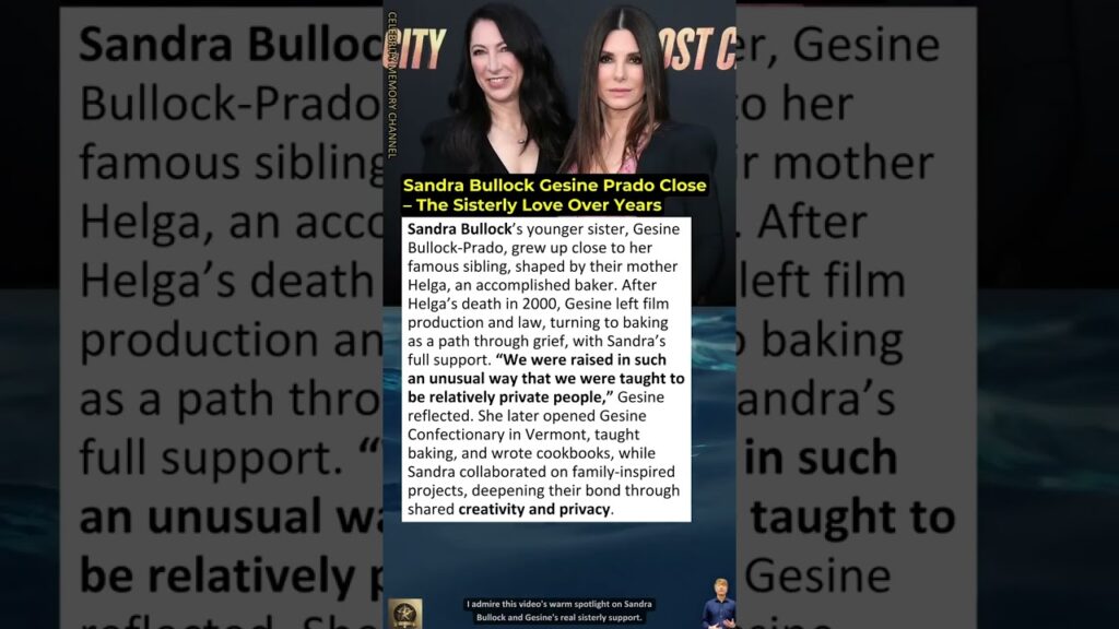 Sandra Bullock Gesine Prado Close – The Sisterly Love Over Years Sandra Bullock Gesine Prado Close – The Sisterly Love Over Years