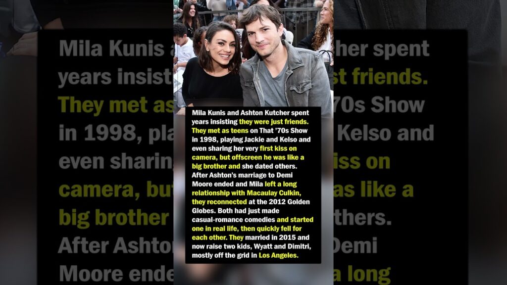 Mila Kunis & Ashton Kutcher’s That ’70s Show to Marriage Love Story