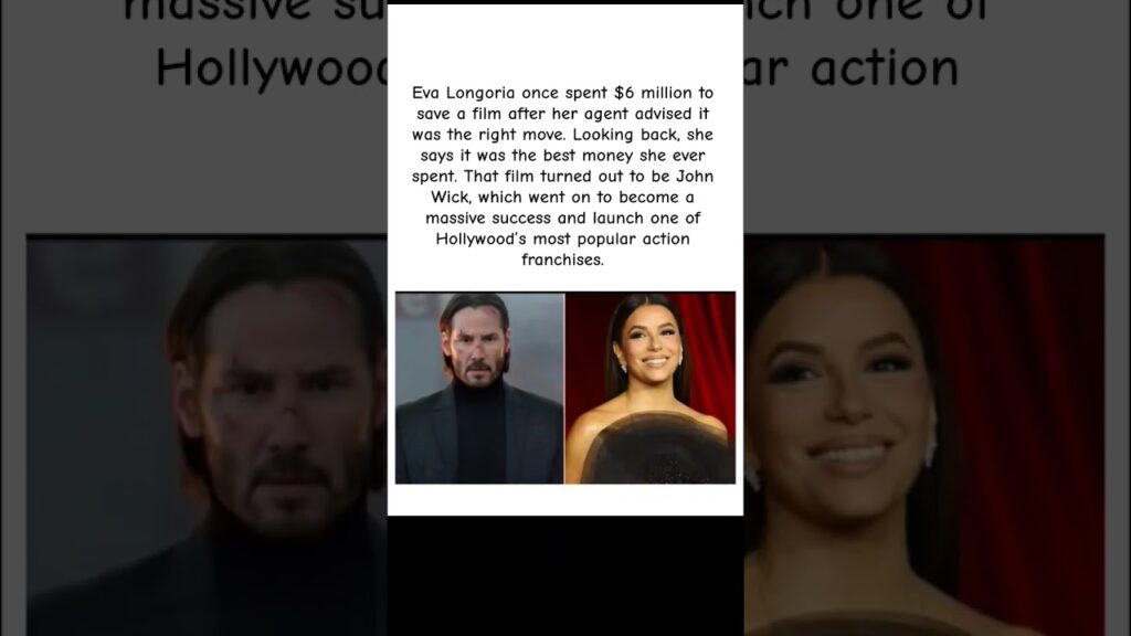 Eva Longoria’s $6 Million John Wick Gamble#keanureeves#evalongoria