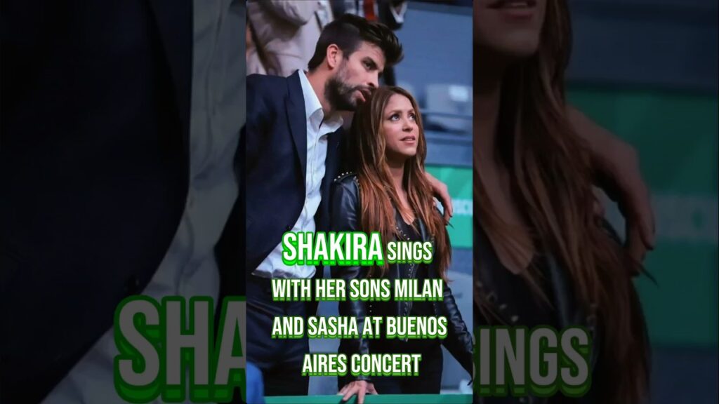Shakira sings with her sons Milan and Sasha at Buenos Aires concert #shakira #acróstico #sasha SMS Shakira sings with her sons Milan and Sasha at Buenos Aires concert #shakira #acróstico #sasha SMS