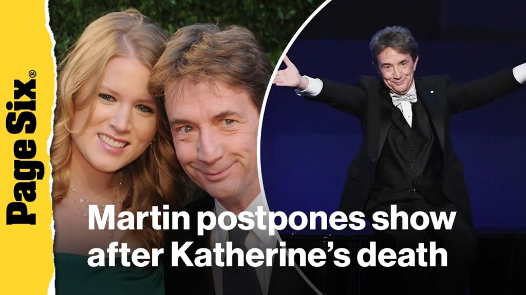 Martin Short postpones comedy show after daughter Katherine's tragic death at 42