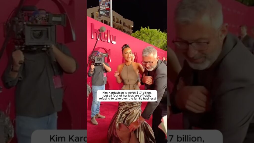 Kim Kardashian is worth $1.7 billion,but all four of her kids are officiallyrefusing to take over th