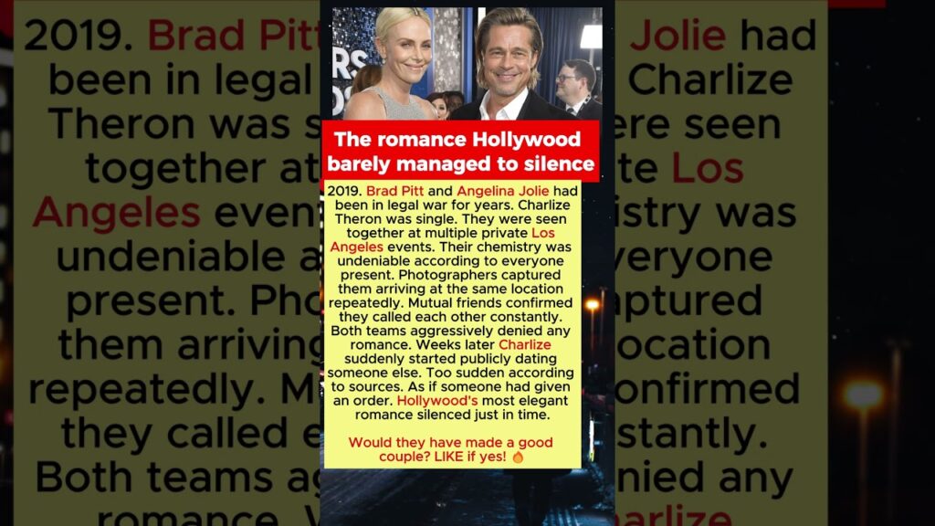 Brad Pitt and Charlize Theron Had a Romance They Buried Before It Went Public