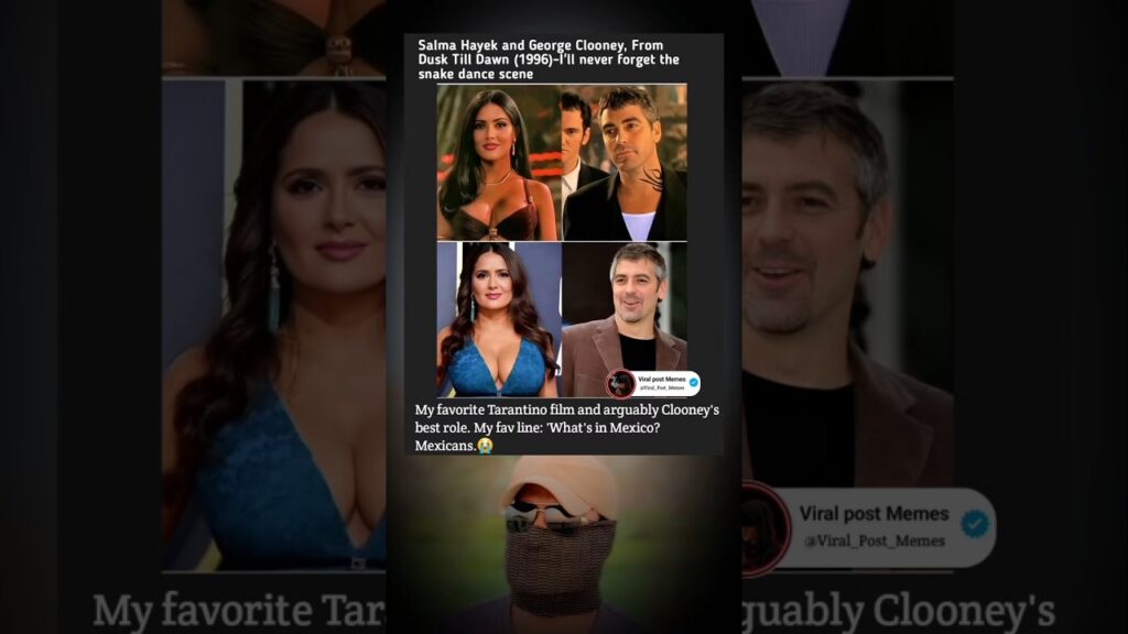 Salma Hayek’s Iconic Snake Dance With George Clooney Still Stuns Fans Today!