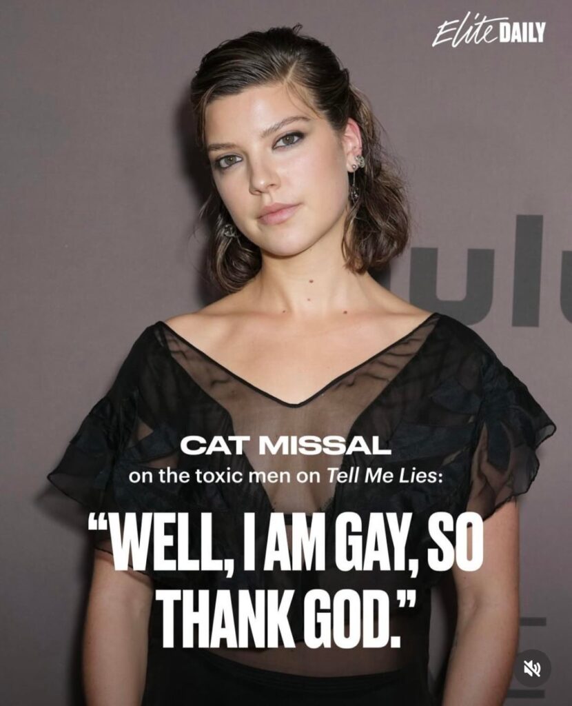 ‘Tell Me Lies’ star Cat Missal on toxic men