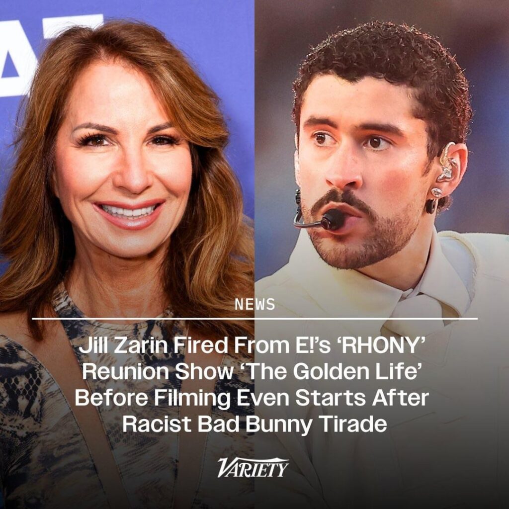 Jill Zarin Fired From El's 'RHONY' Reunion Show 'The Golden Life' After Racist Bad Bunny Tirade
