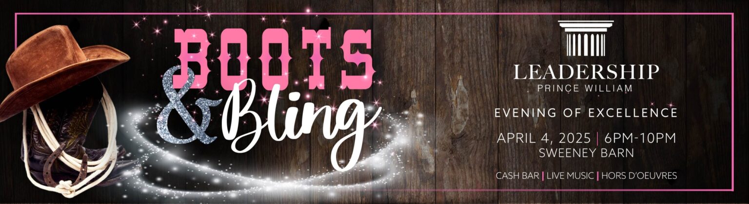 Boots & Bling: Leadership Prince William’s Evening of Excellence Prince William Living