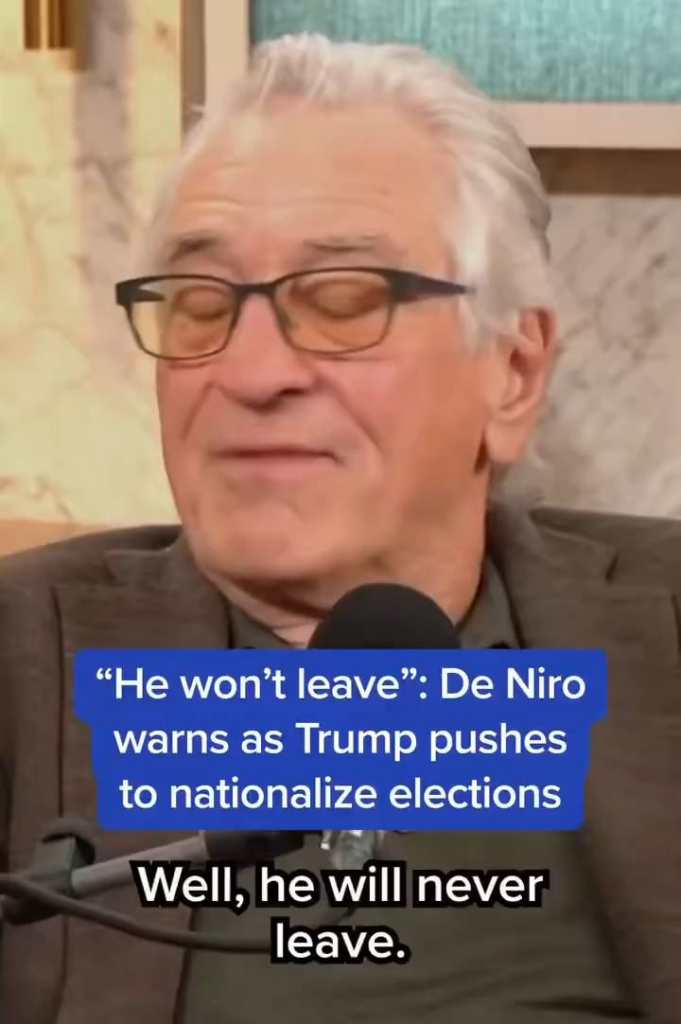 Robert De Niro claims Trump “will never leave” the White House in new interview with Nicolle Wallace
