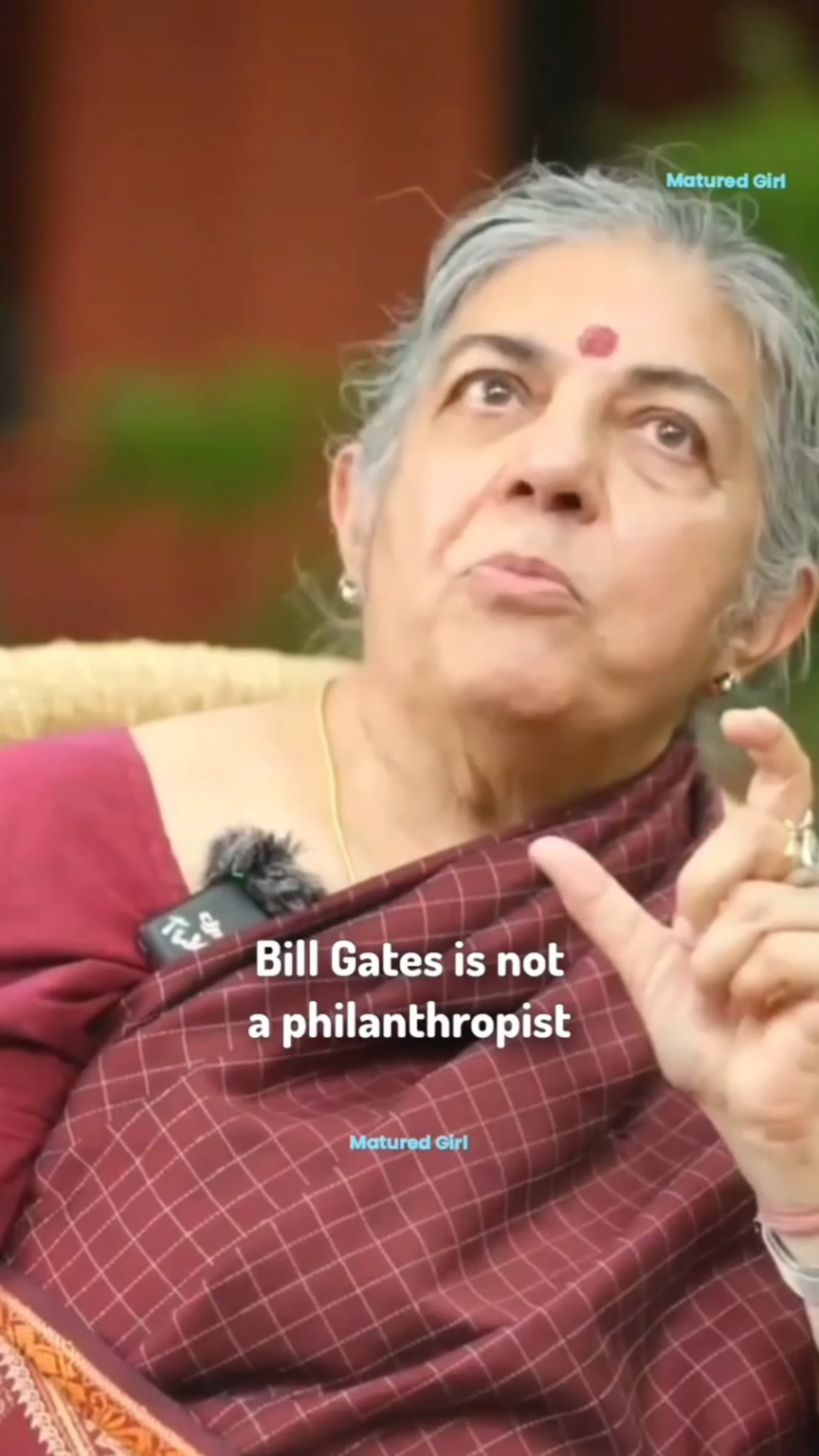 Vandana Shiva, an Indian environmental activist who is slamming Bill Gates for his greed