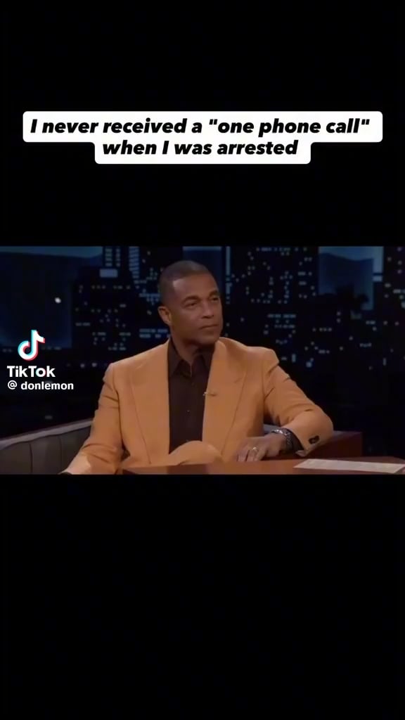 Don Lemon talks about being denied a phonecall when he was arrested  and how his husband, Tim, found out about his arrest.