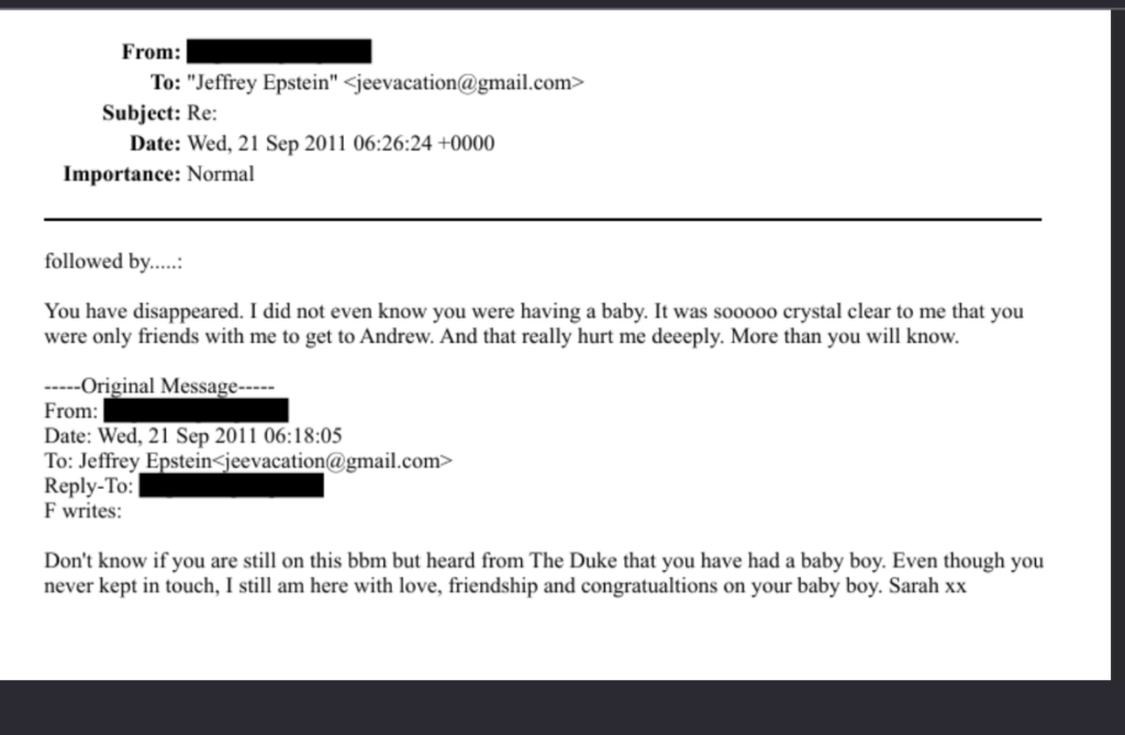 Sarah Ferguson told Jeffrey Epstein (after he had a child?) she was upset he only befriended her to get to Andrew.