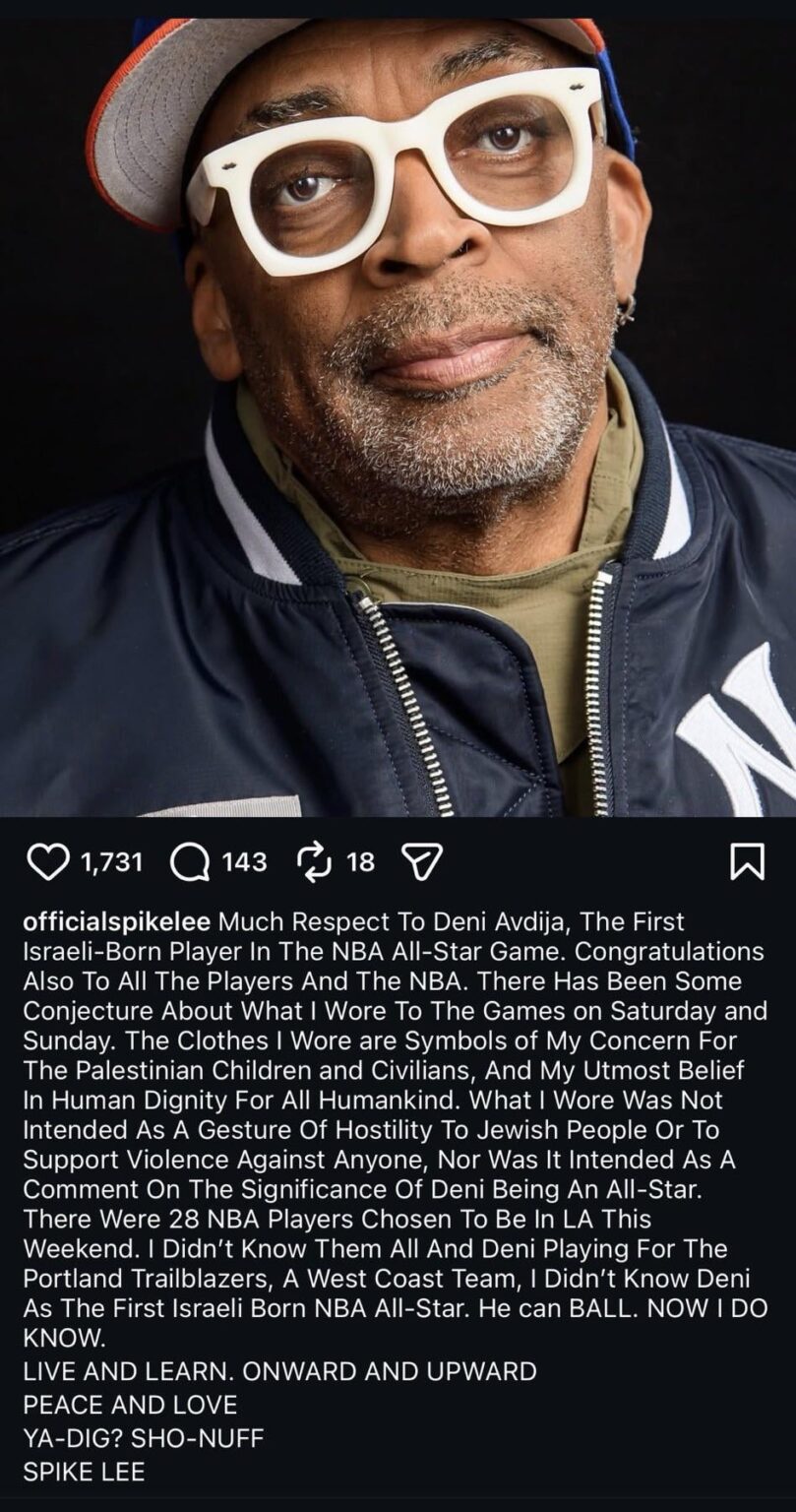 Spike Lee posts apology to Israeli player for wearing Palestinian attire to NBA game; “The Clothes I Wore are Symbols of My Concern For The Palestinian Children and Civilians.”