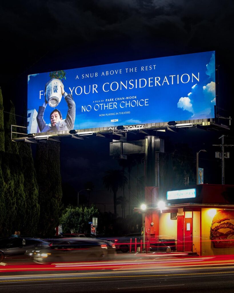 “A snub above the rest. F- your consideration” billboard for Park Chan-wook’s ‘No Other Choice’ in LA