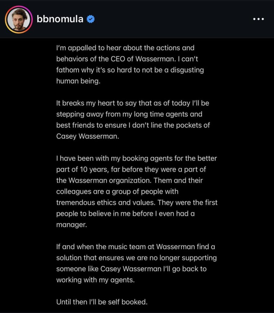 Bbno$ announces that he will be stepping away from Wasserman agency amid CEO Casey Wasserman’s affiliation with Jeffrey Epstein.