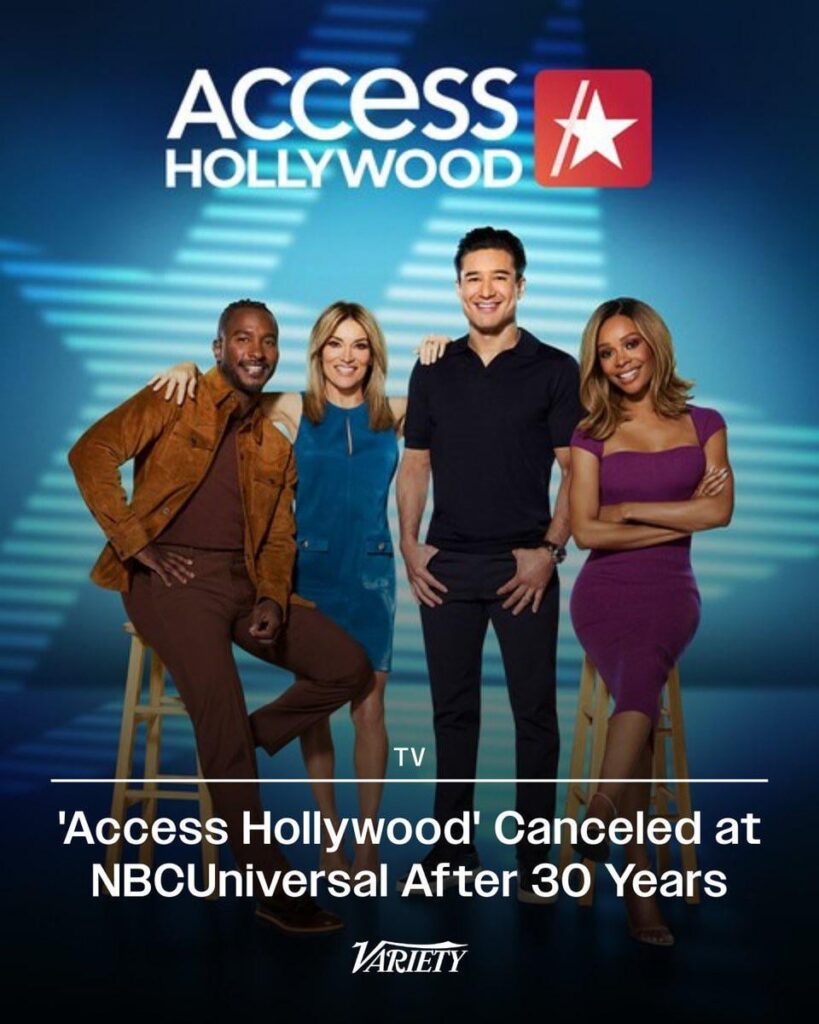 Access Hollywood has been cancelled after 30 years