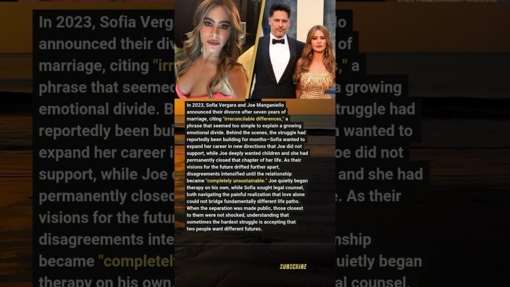 Behind “Irreconcilable Differences” The Real Reason Sofia Vergara and Joe Manganiello Split