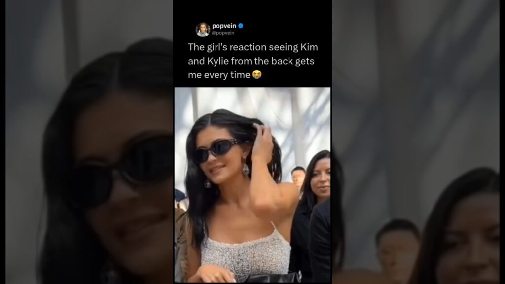 The girl's reaction seeing Kim Kardashian and Kylie Jenner from the back gets me every time 😭