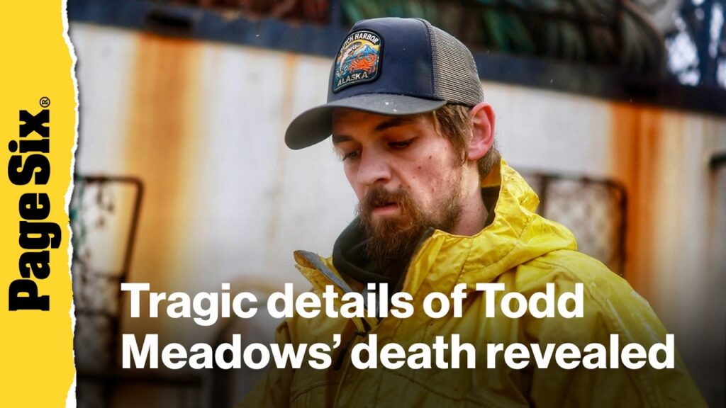 Tragic details of ‘Deadliest Catch’ star Todd Meadows’ death revealed Tragic details of 'Deadliest Catch' star Todd Meadows' death revealed