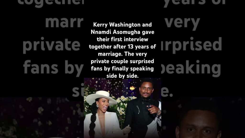First Interview After 13 Years#KerryWashington #CelebrityCouple #HollywoodNews #trending #viral First Interview After 13 Years#KerryWashington #CelebrityCouple #HollywoodNews #trending #viral