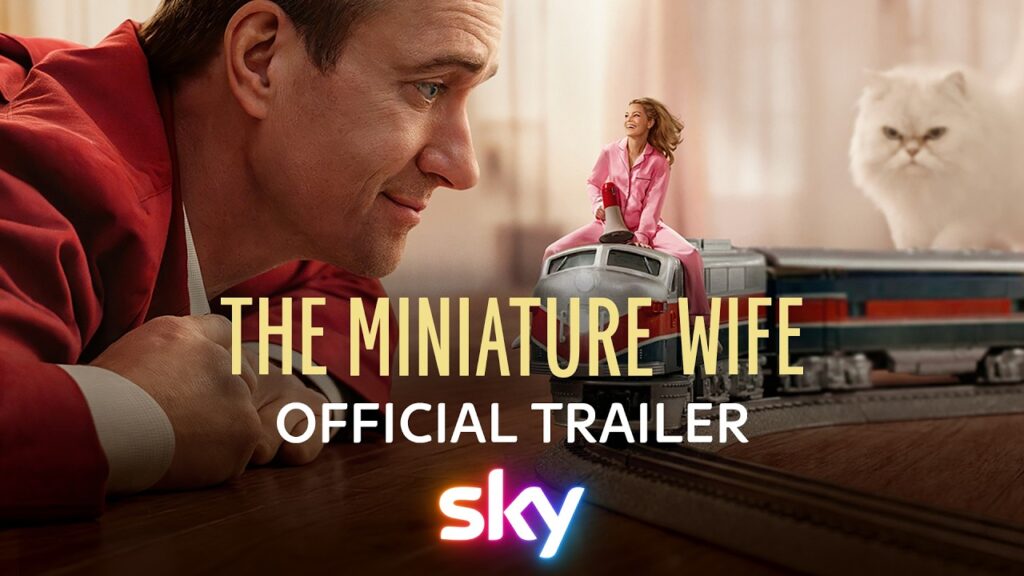 The Miniature Wife | Official Trailer | Sky The Miniature Wife | Official Trailer | Sky