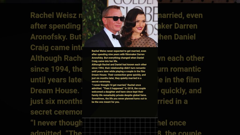 Rachel Weisz Never Planned to Marry—Until Daniel Craig Changed Everything 💫