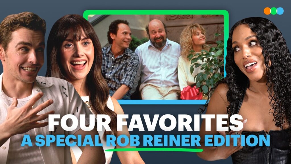 Remembering Rob Reiner: Four Favorites with Alison Brie, Dave Franco, Kerry Washington and More