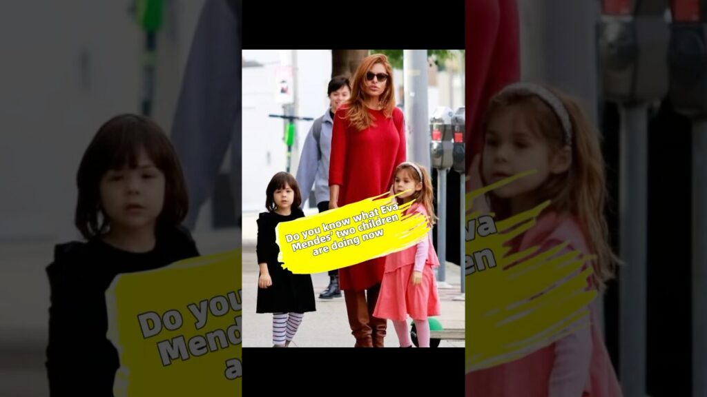 Do you know what Eva Mendes’ two children are doing now #usa