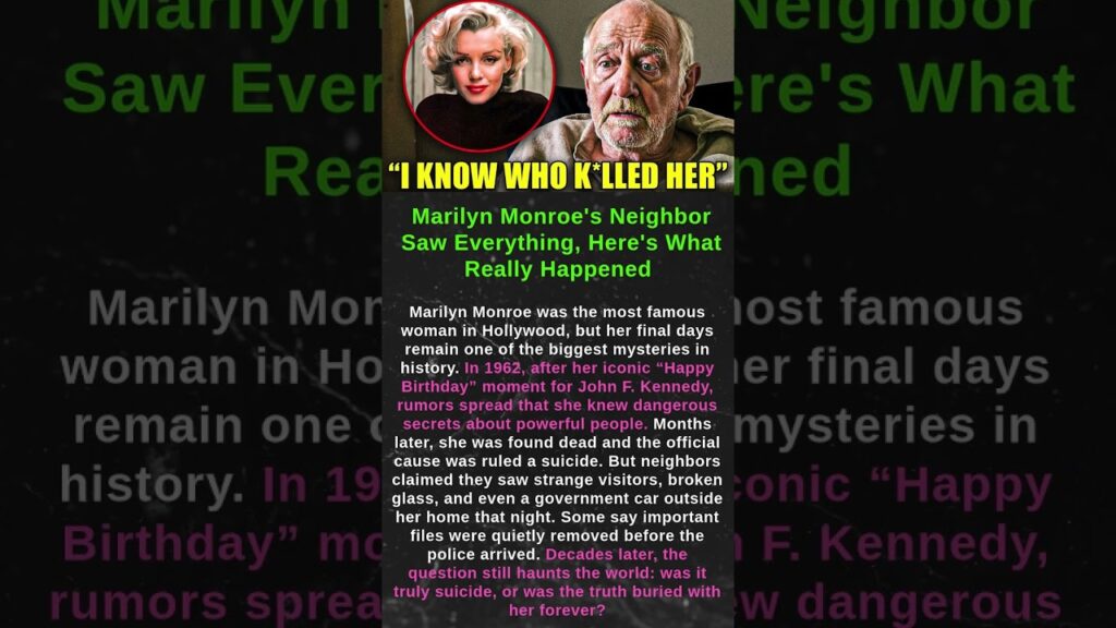Marilyn Monroe's Neighbor Saw Everything, Here's What Really Happened #shorts