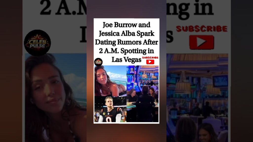 Joe Burrow & Jessica Alba spark dating rumors after 2 a.m. Vegas sighting. 🏈🎲👀 #joeburrow #dating