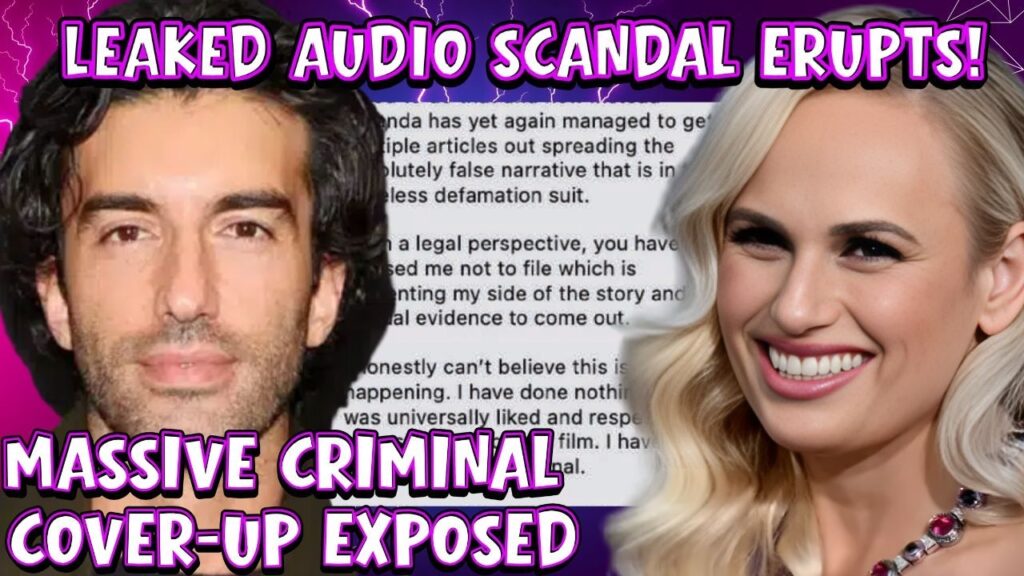 Rebel Wilson’s AUDIO LEAKS! Justin Baldoni's TEAM FALSELY ACCUSED! CRIMINAL ENTERPRISE EXPOSED