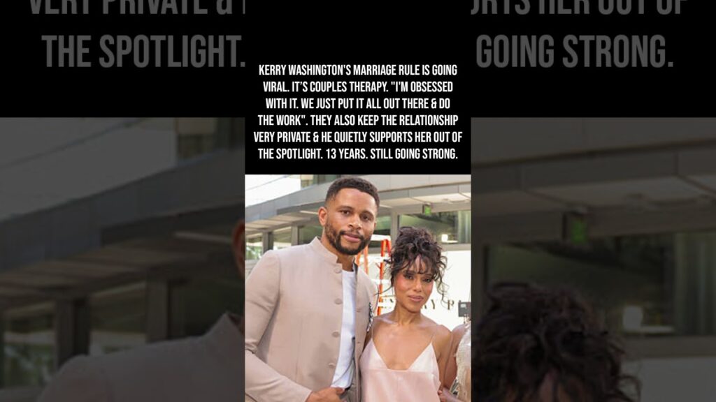 Kerry Washington’s Marriage Rule Is Going Viral β 13 Years Together & Still Going Strongππβ¨ Kerry Washington's Marriage Rule Is Going Viral β 13 Years Together & Still Going Strongππβ¨