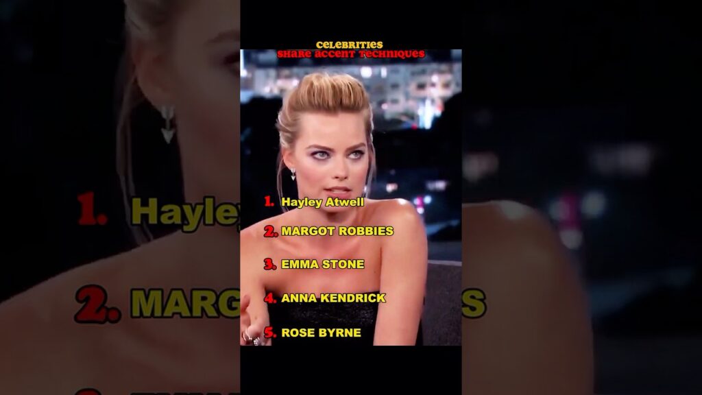 Celebrities share accent skills. #EmmaStone #AnnaKendrick #MARGOTROBBIE #ROSEBYRNE #Americanaccent