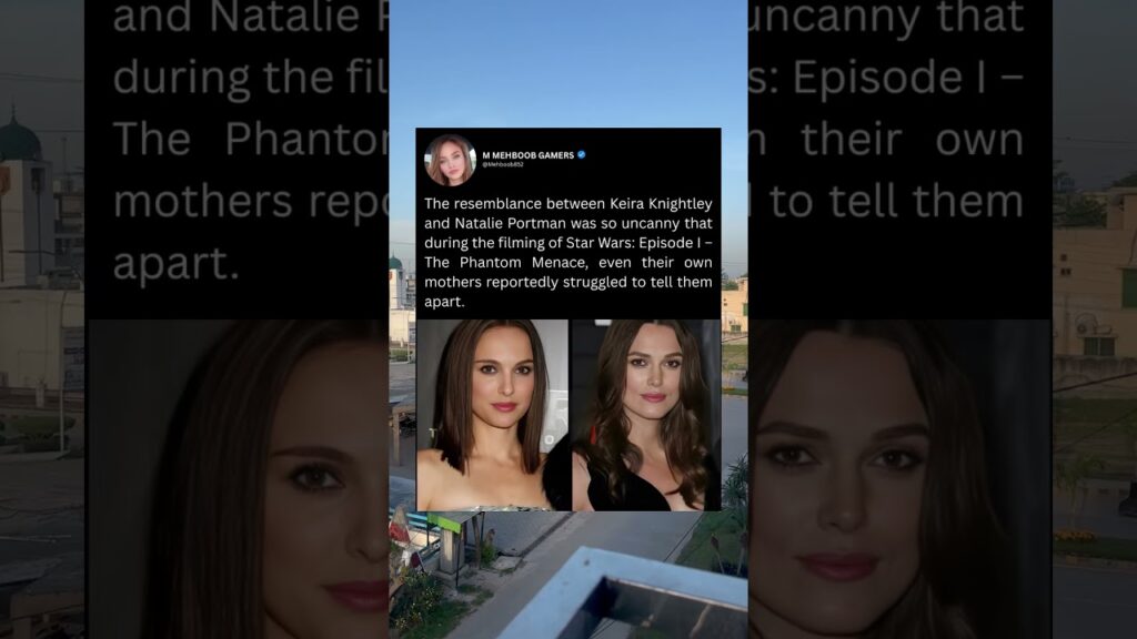 The resemblance between Keira Knightley and Natalie Portman