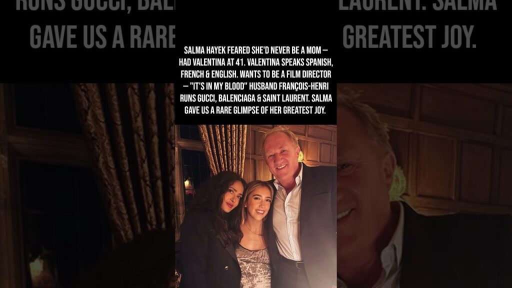 Salma Hayek Posted A Rare Family Photo — Valentina Is Already 18 & Her Personal Miracle👑✨🔥