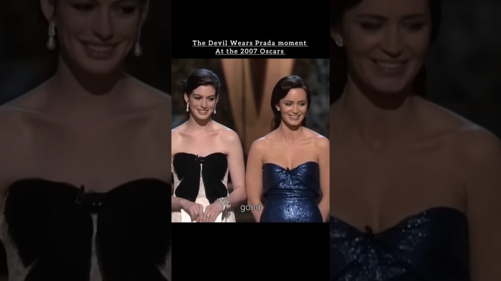 Anne Hathway And Emily Blunt at the 2007 Oscars #oscars #annehathway #awards #emily