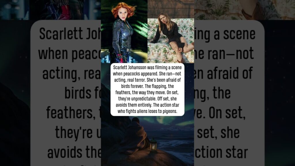 🐦 Scarlett Johansson Fled from Peacocks on Set. Birds Terrify Her.