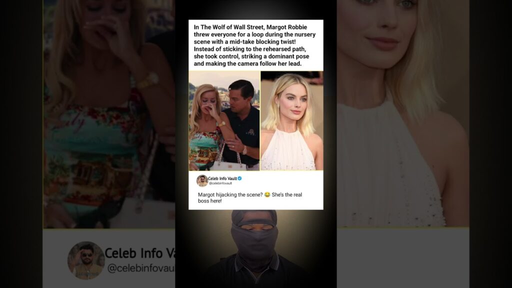 Margot Robbie Hijacked the Scene Mid-Take & Owned It! 🔥