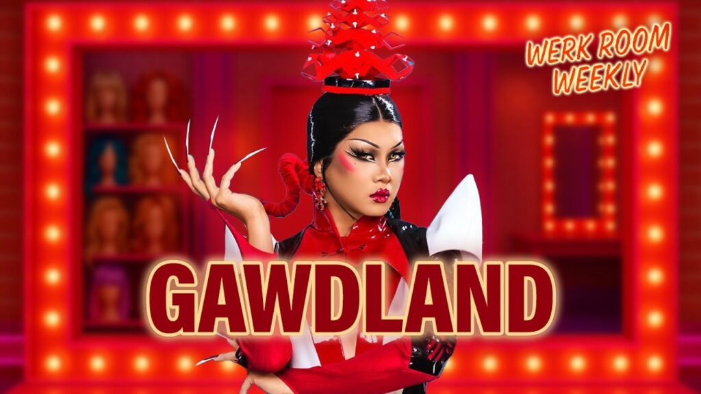 'Drag Race UK vs The World' winner Gawdland recaps her best moments from Season 3 | Werk Room Weekly
