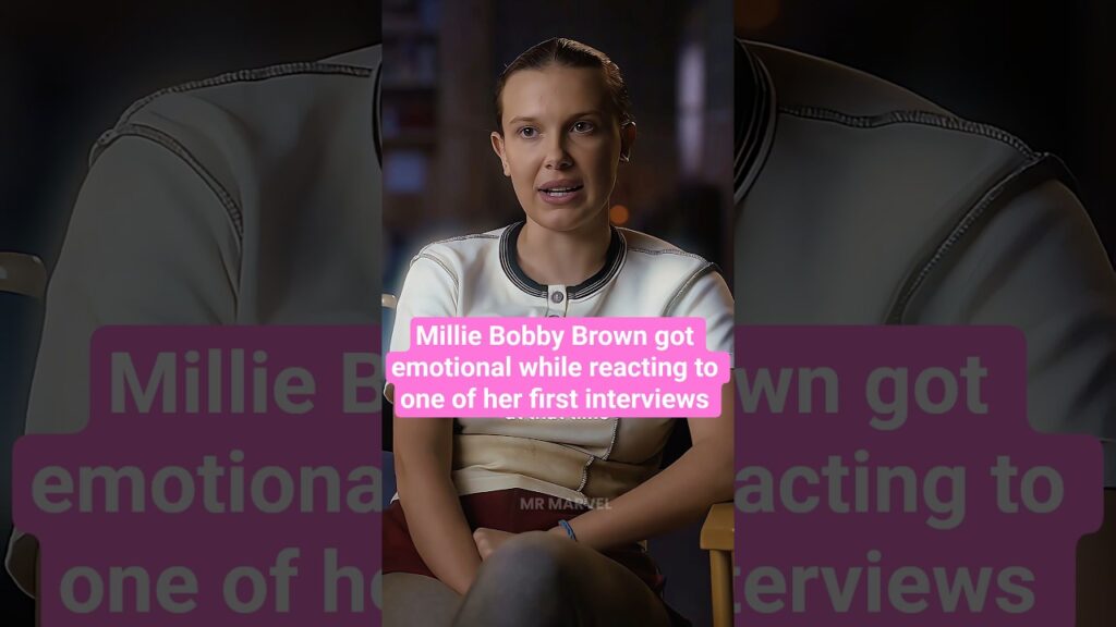 Millie Bobby Brown got emotional