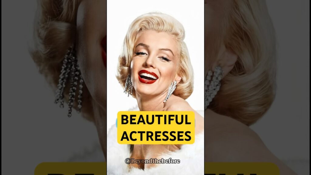 The most Beautiful Actresses Before & After!#marilynmonroe #60s #hollywood #thenandnow #70s #actress