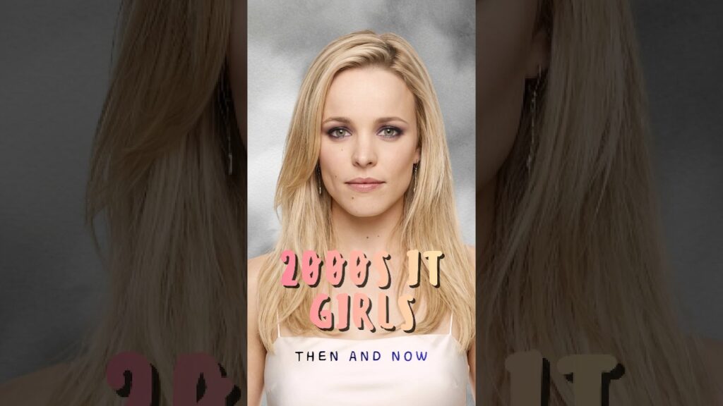 2000s “It Girls”: Then and Now #shorts 2000s "It Girls": Then and Now #shorts