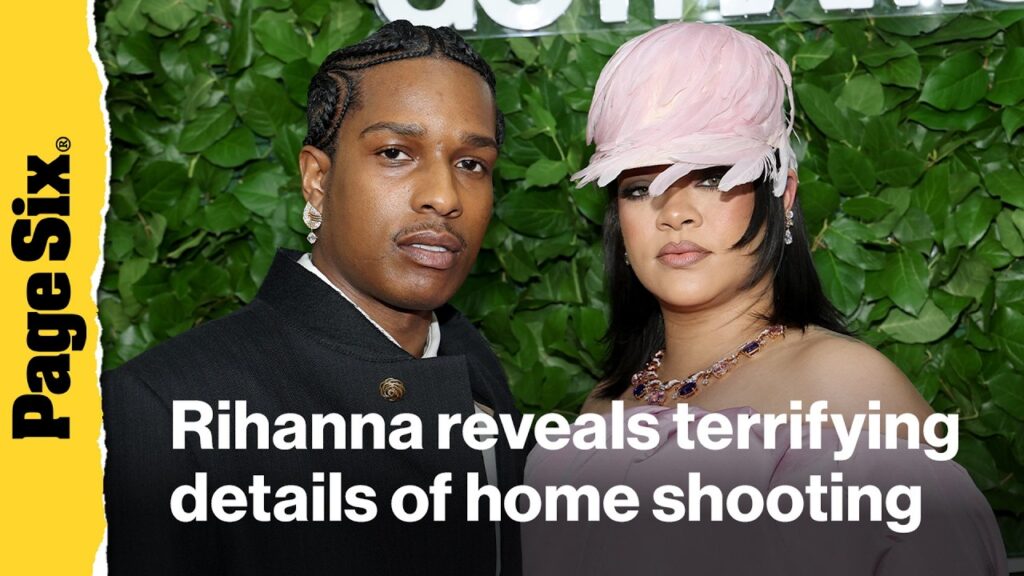 Rihanna reveals terrifying details of home shooting