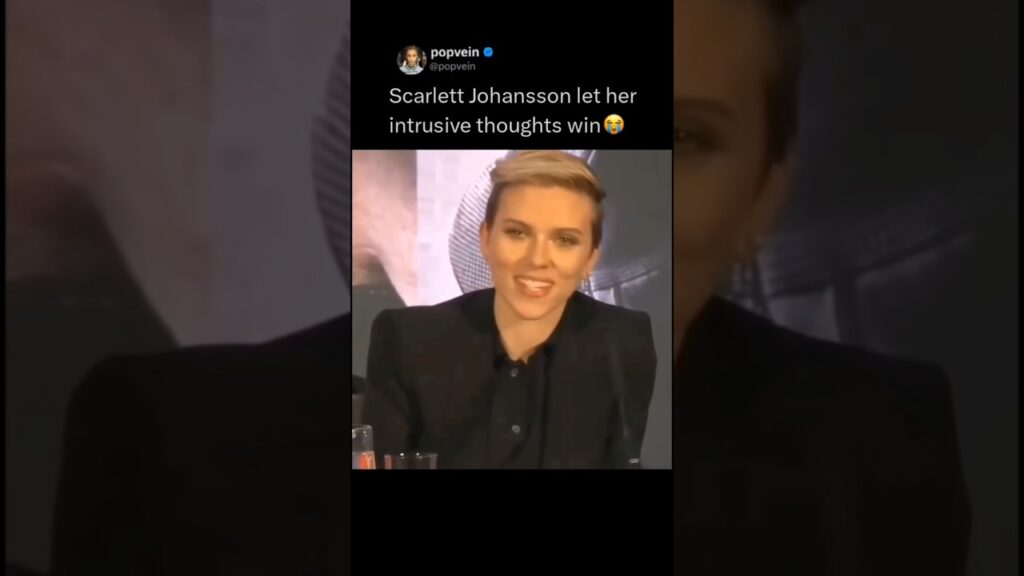 Scarlett Johansson let her intrusive thoughts win 😭 Scarlett Johansson let her intrusive thoughts win 😭